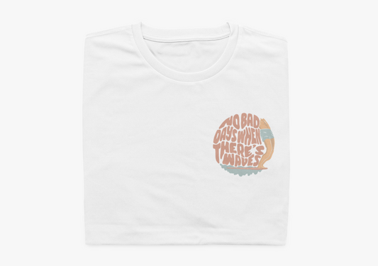 No Bad Days Classic Organic Shirt